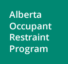 Alberta Occupant Restraint Program
